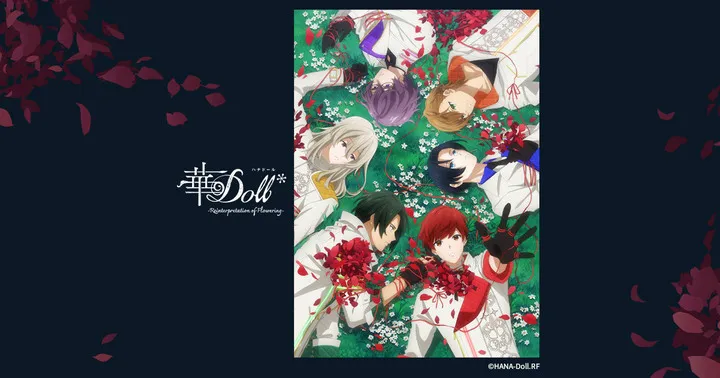 華Doll* -Reinterpretation of Flowering-